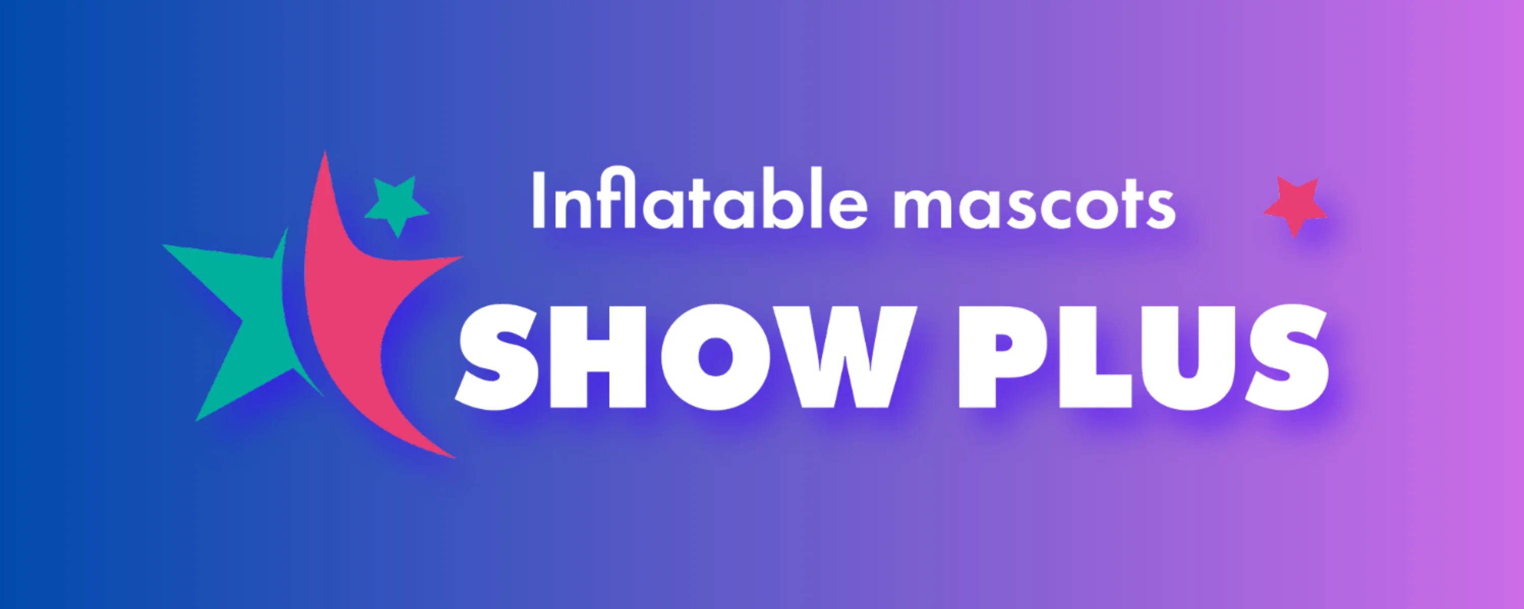 Promotional banner for inflatable mascots with 'SHOW PLUS' branding on a gradient blue and purple background.
